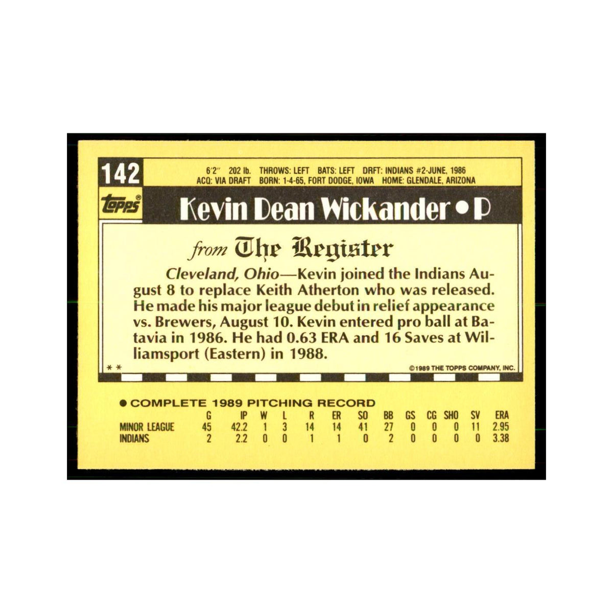 1989 Topps Major League Debut Kevin Wickander Baseball Cards #142