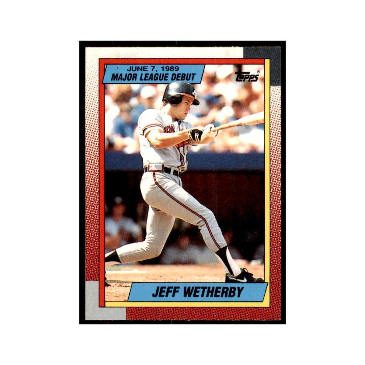 1989 Topps Major League Debut Jeff Wetherby Baseball Cards #138