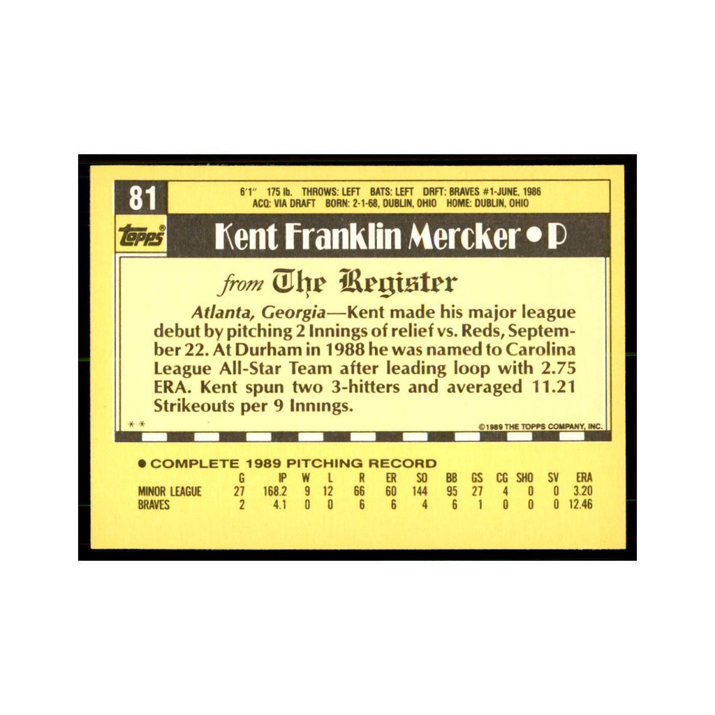 1989 Topps Major League Debut Kent Mercker Baseball Cards #81