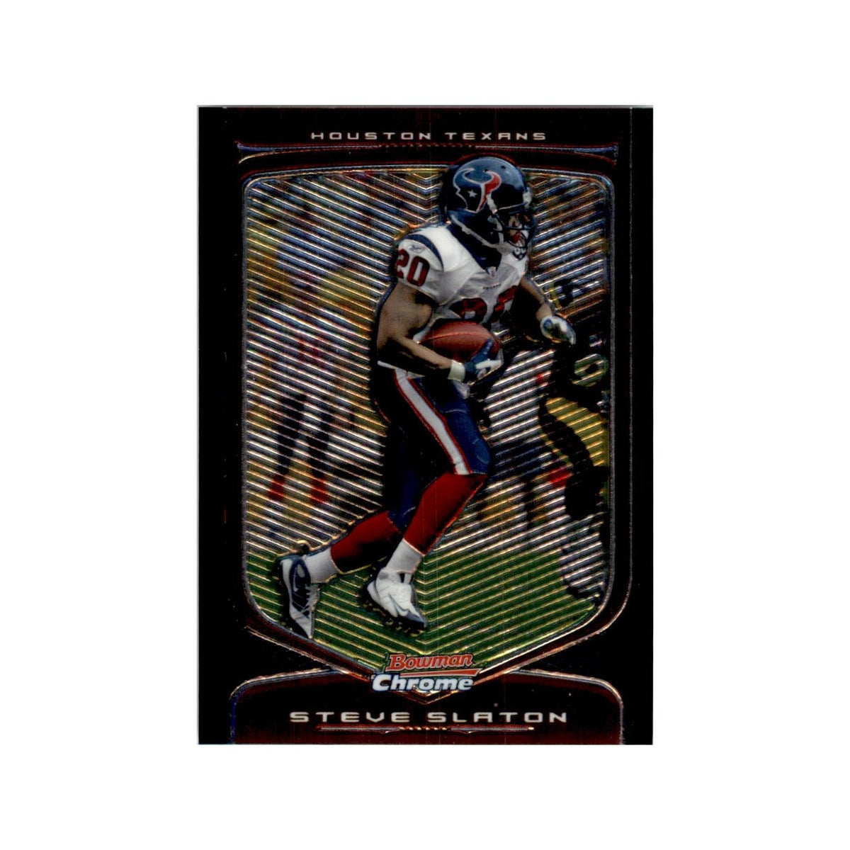 2009 Bowman Chrome Steve Slaton Football Cards #38.0