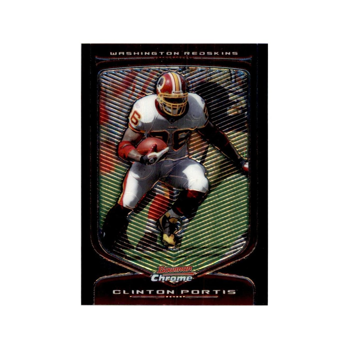 2009 Bowman Chrome Clinton Portis Football Cards #29.0