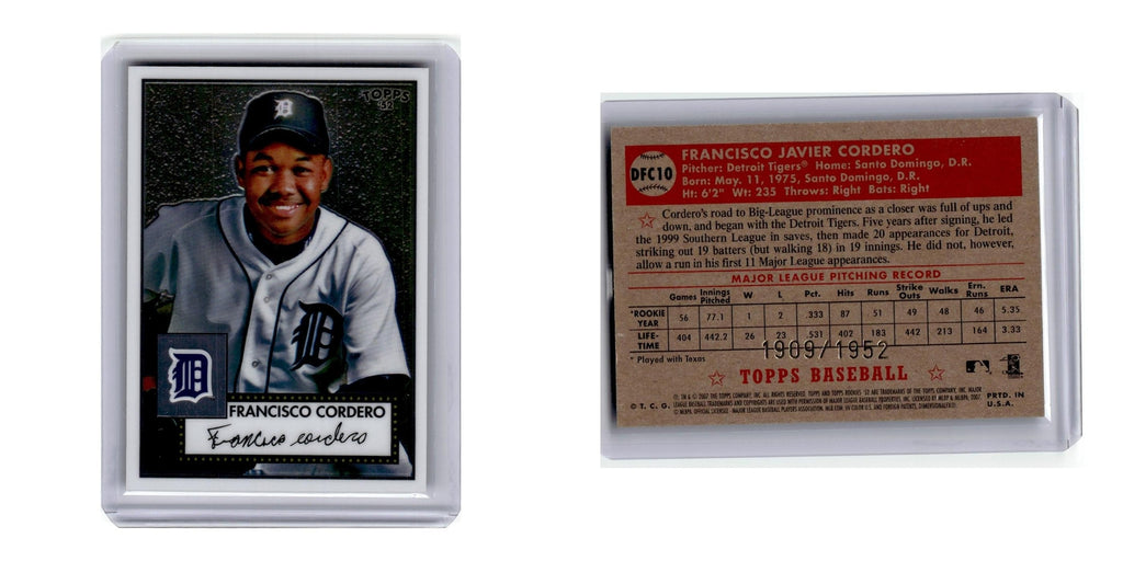 2007 Topps '52 Francisco Cordero /1952 Tigers #DFC10