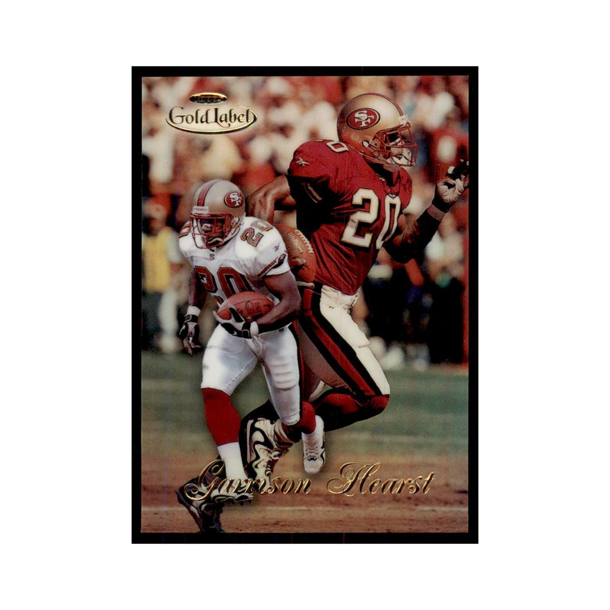 1998 Topps Gold Label Garrison Hearst Football Cards #24