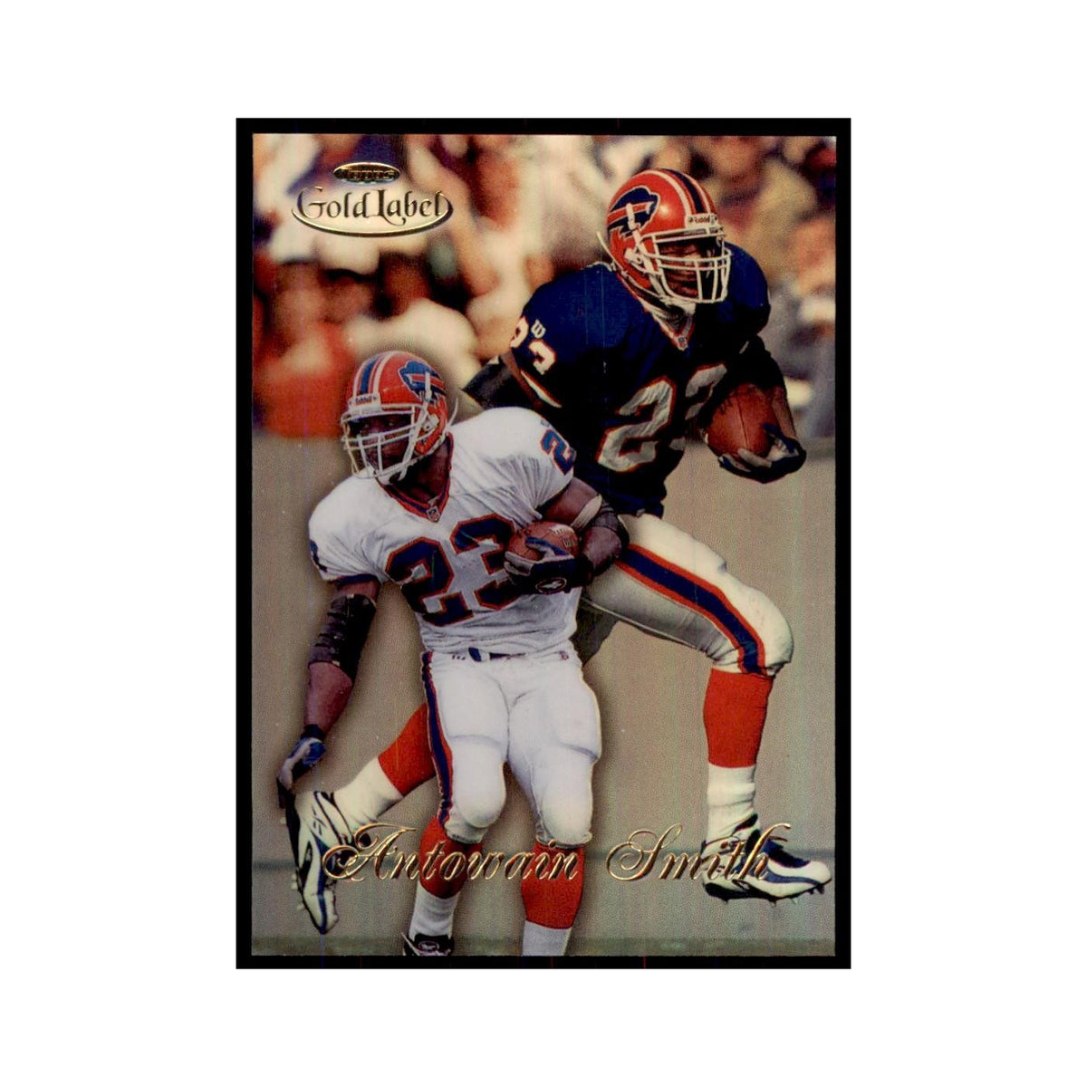 1998 Topps Gold Label Antowain Smith Football Cards #6