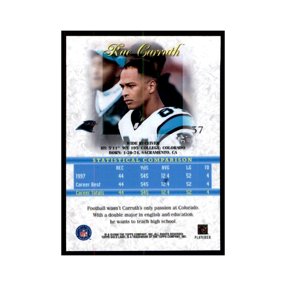 1998 Topps Gold Label Rae Carruth Football Cards #37