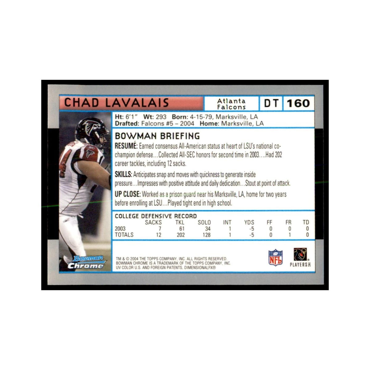 2004 Bowman Chrome Chad Lavalais RC Football Cards #160