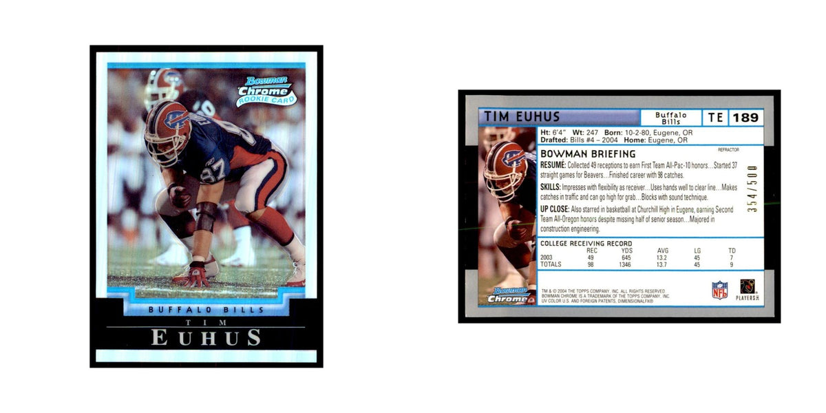 2004 Bowman Chrome Refractors Tim Euhus RC 354/500 Football Cards #189