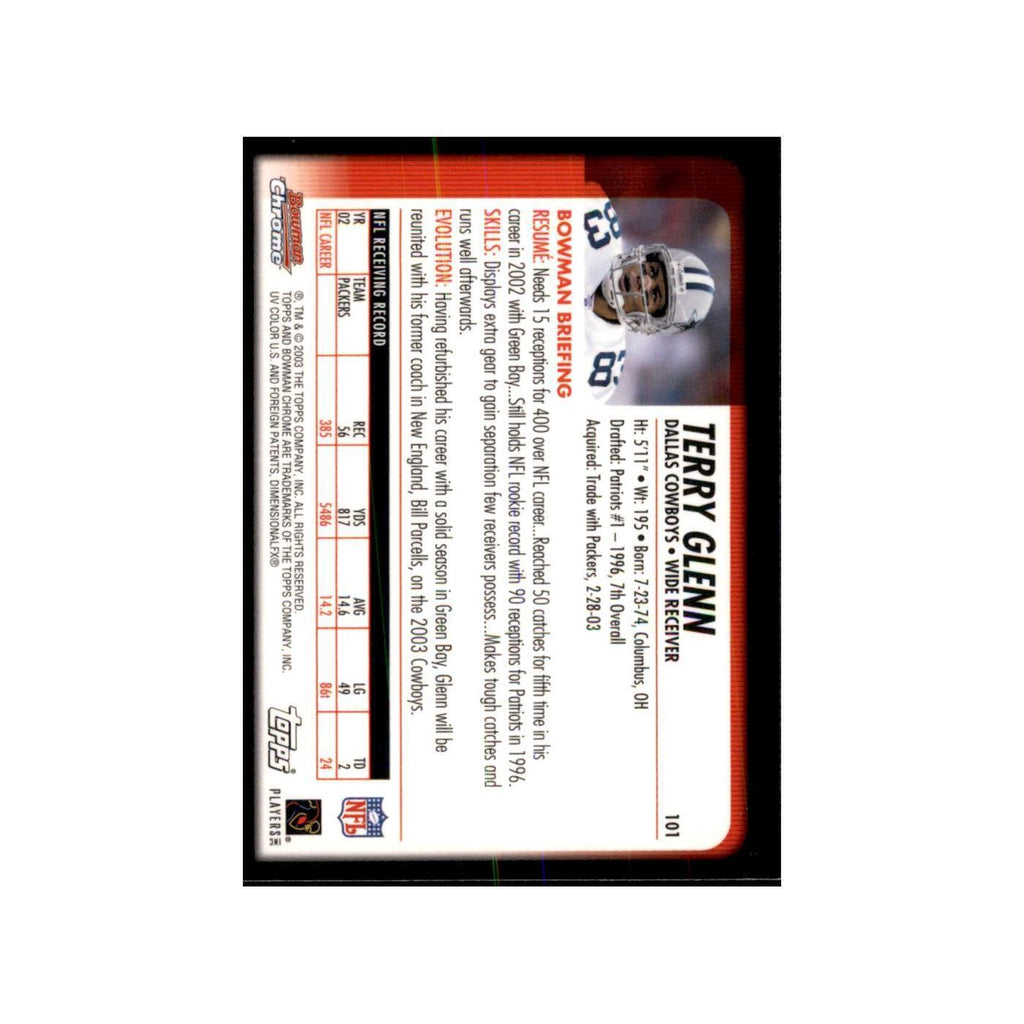 2003 Bowman Chrome Terry Glenn Football Cards #101