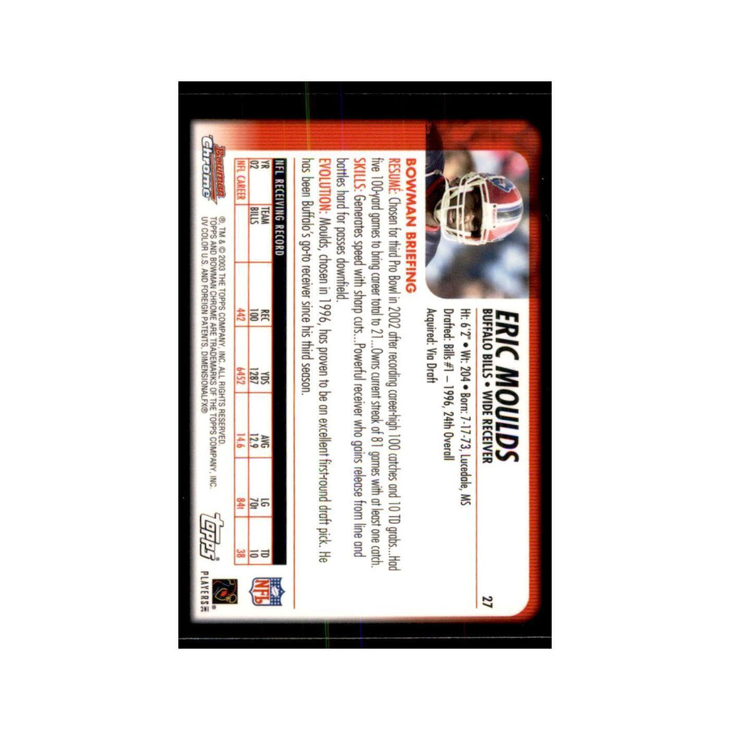 2003 Bowman Chrome Eric Moulds Football Cards #27