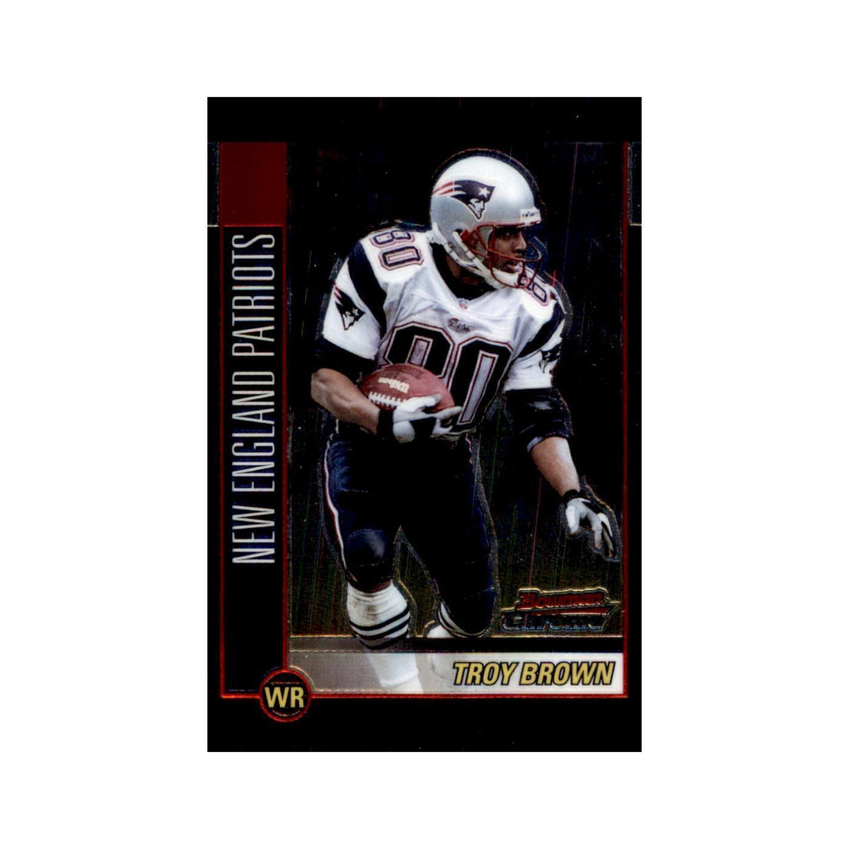 2002 Bowman Chrome Troy Brown Football Cards #37