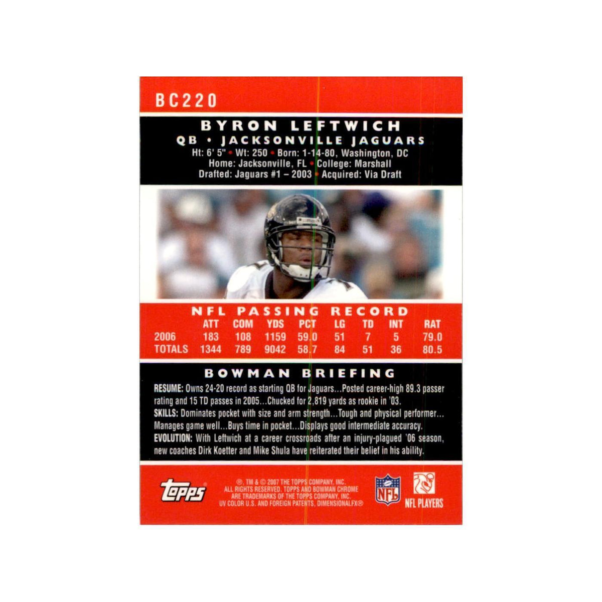 2007 Bowman Chrome Byron Leftwich Football Cards #220
