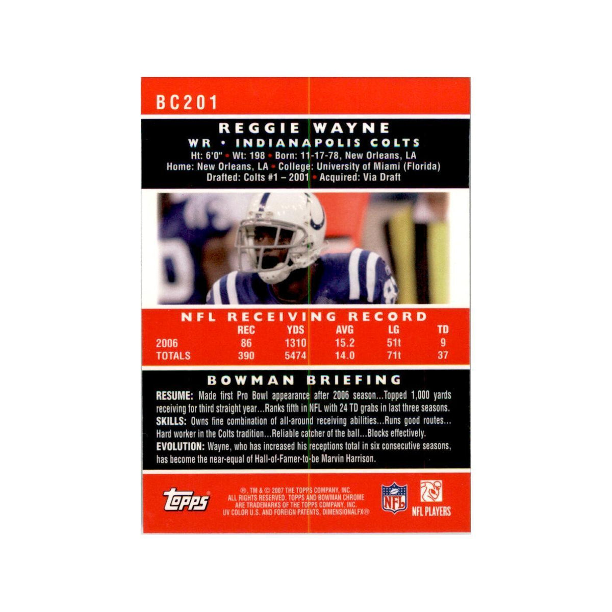 2007 Bowman Chrome Reggie Wayne Football Cards #201
