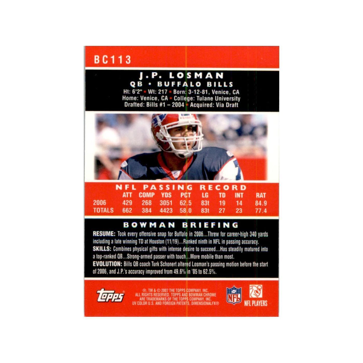 2007 Bowman Chrome J.P. Losman Football Cards #113
