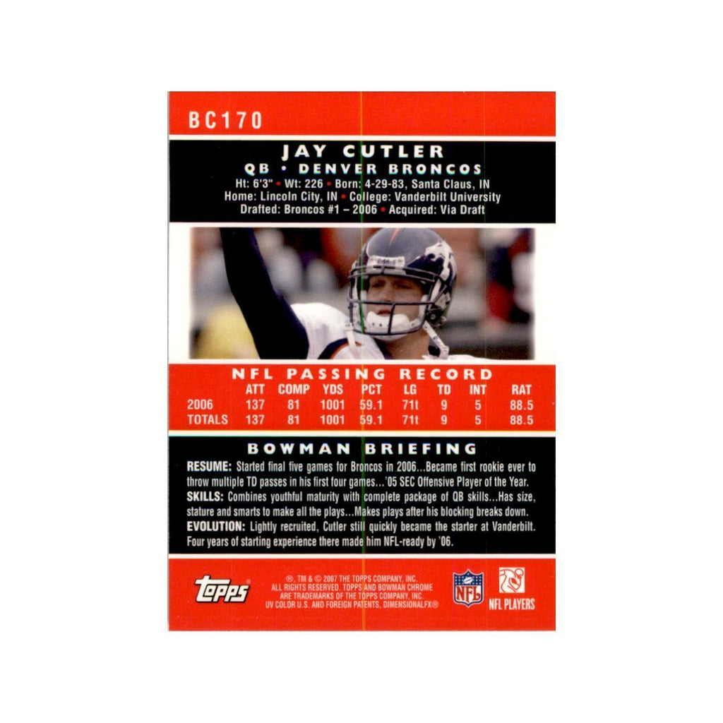 2007 Bowman Chrome Jay Cutler Football Cards #170
