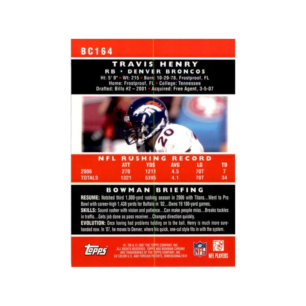 2007 Bowman Chrome Travis Henry Football Cards #164