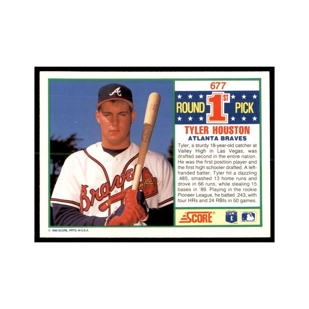 1990 Score Tyler Houston Baseball Cards #677