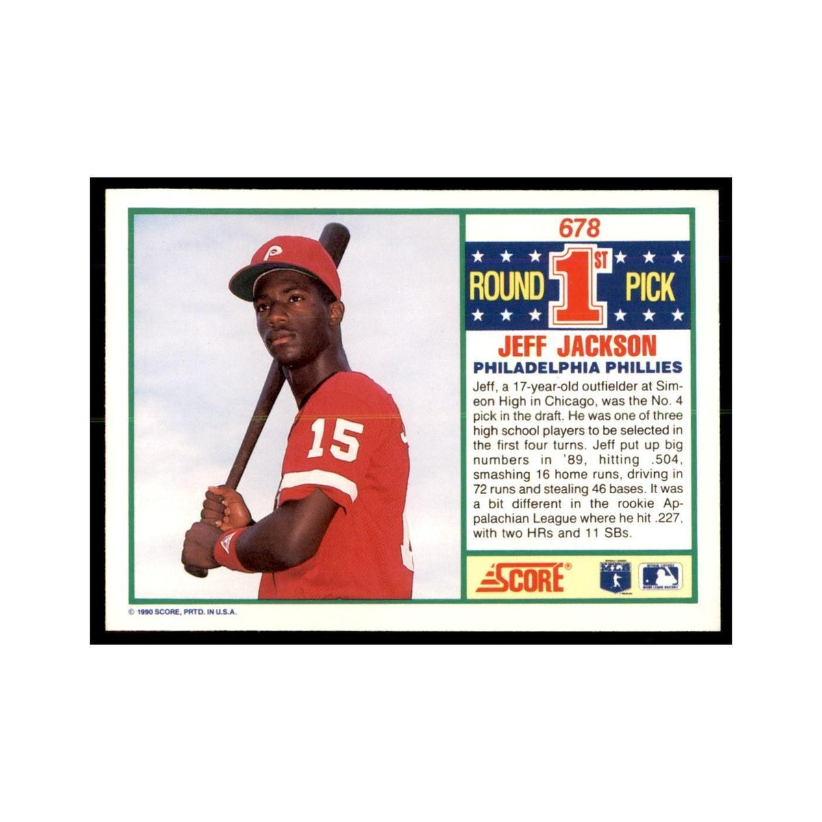 1990 Score Jeff Jackson Baseball Cards #678