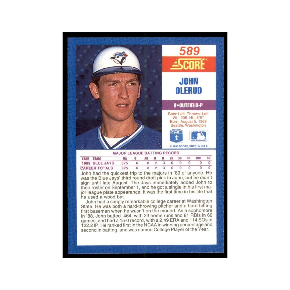 1990 Score John Olerud Baseball Cards #589