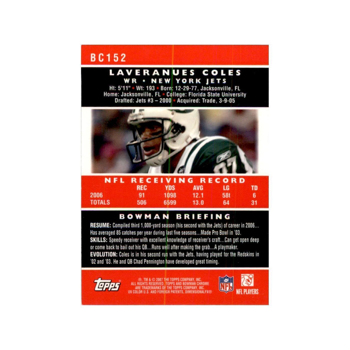 2007 Bowman Chrome Laveranues Coles Football Cards #152