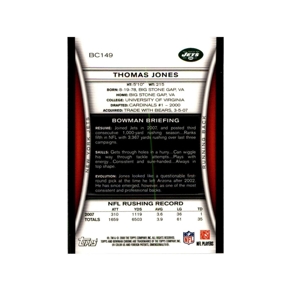 2008 Bowman Chrome Thomas Jones Football Cards #149