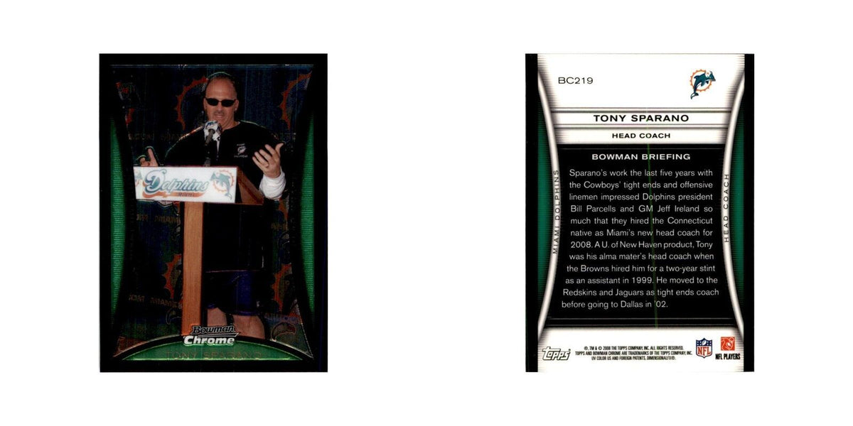 2008 Bowman Chrome Tony Sparano Football Cards #219