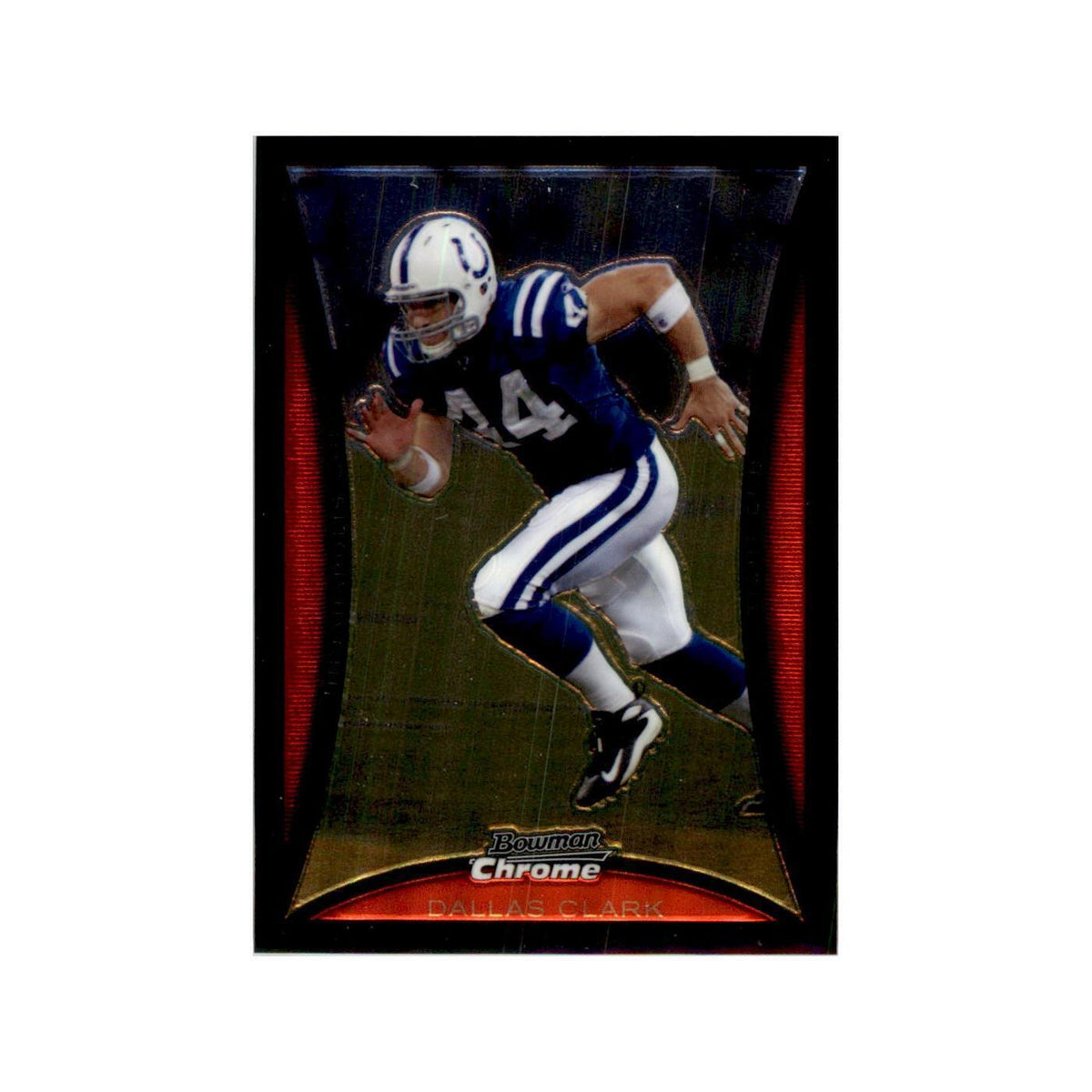 2008 Bowman Chrome Dallas Clark Football Cards #209