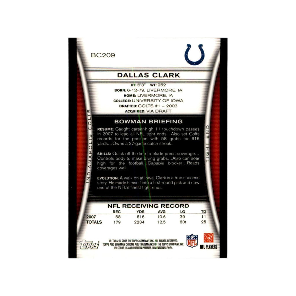 2008 Bowman Chrome Dallas Clark Football Cards #209