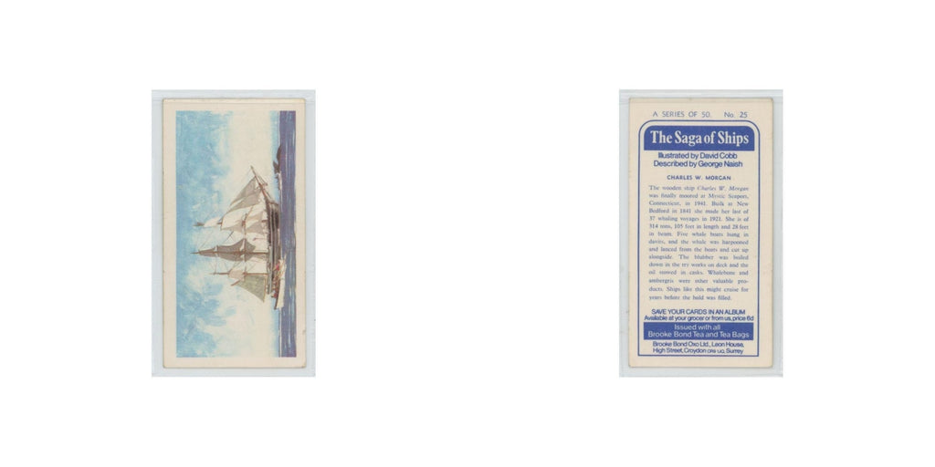 1970 Brooke Bond Saga of Ships Charles W Morgan #25