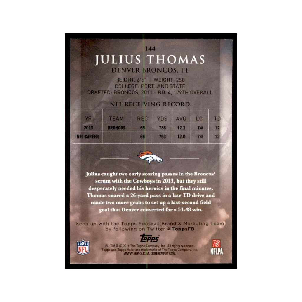 2014 Topps Valor Julius Thomas Football Cards #144