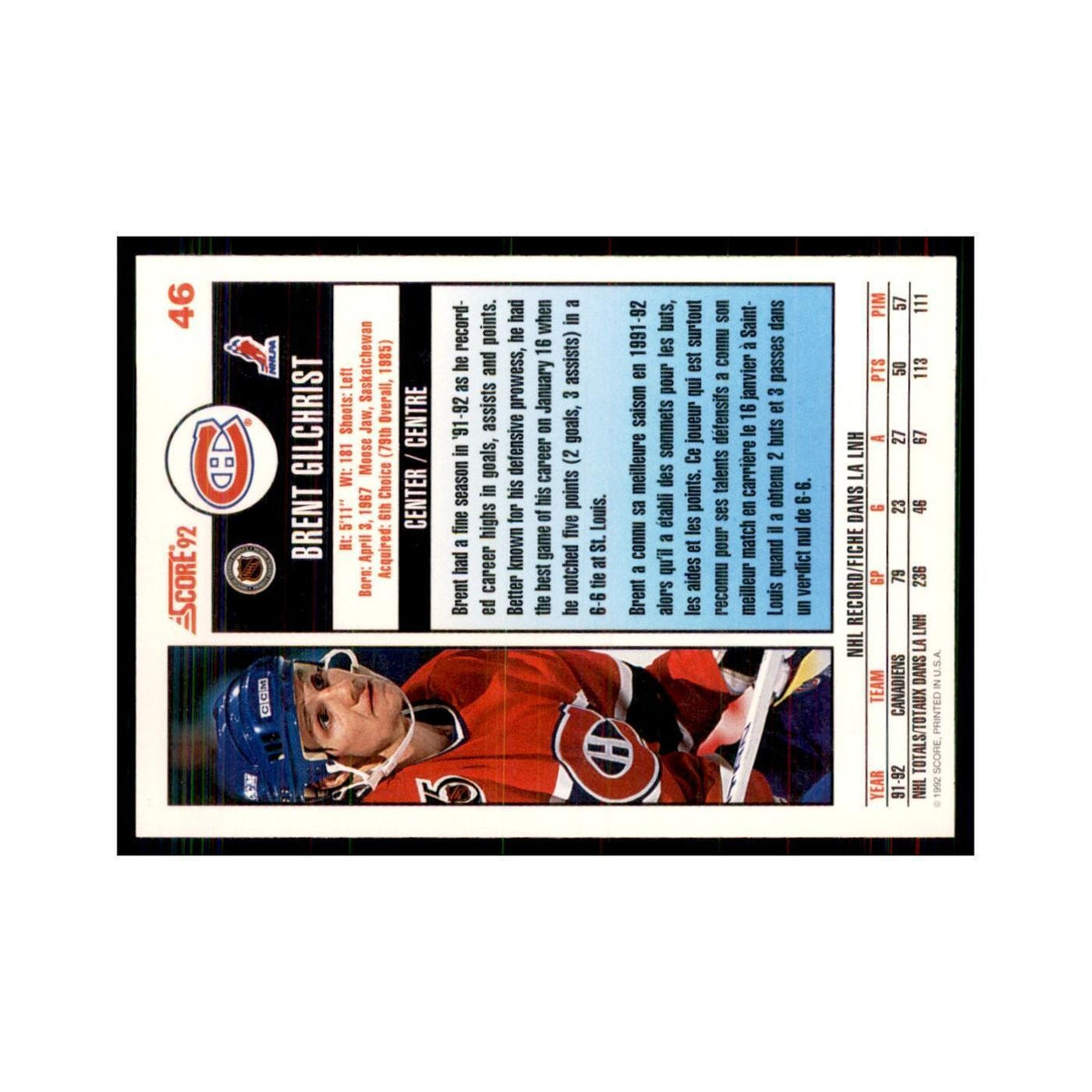 1992 Score Canadian Brent Gilchrist Montreal Canadiens #46