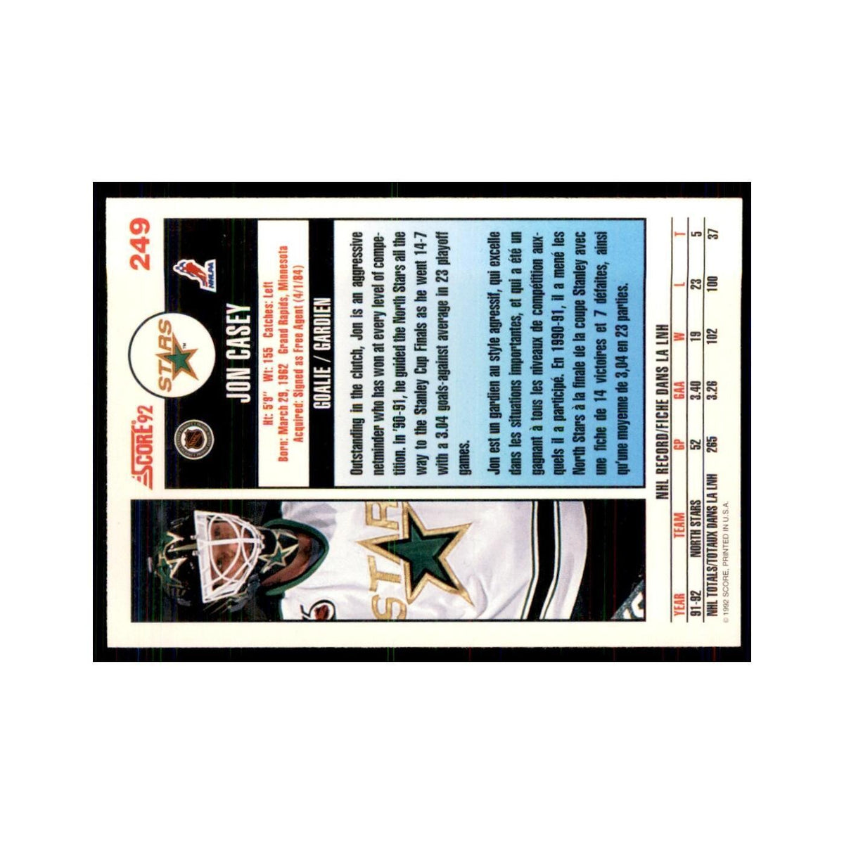 1992 Score Canadian Jon Casey Minnesota North Stars #249