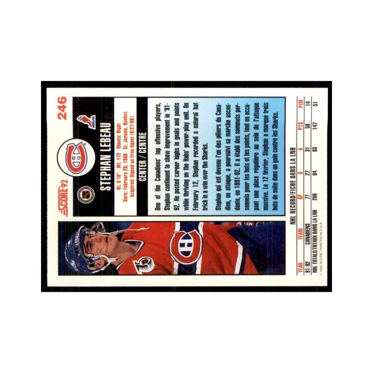 1992 Score Canadian Stephan Lebeau Montreal Canadiens #246
