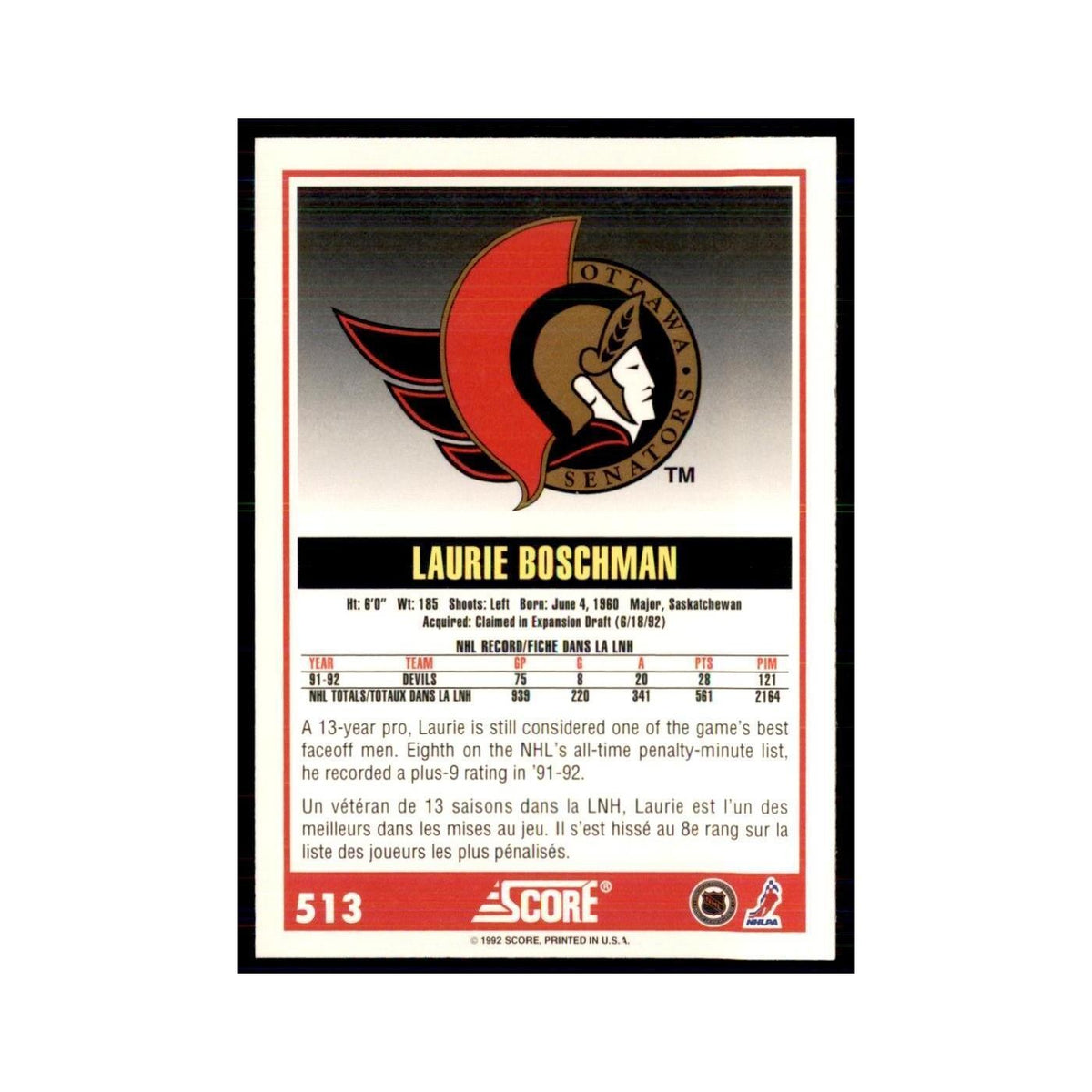 1992 Score Canadian Laurie Boschman Ottawa Senators #513