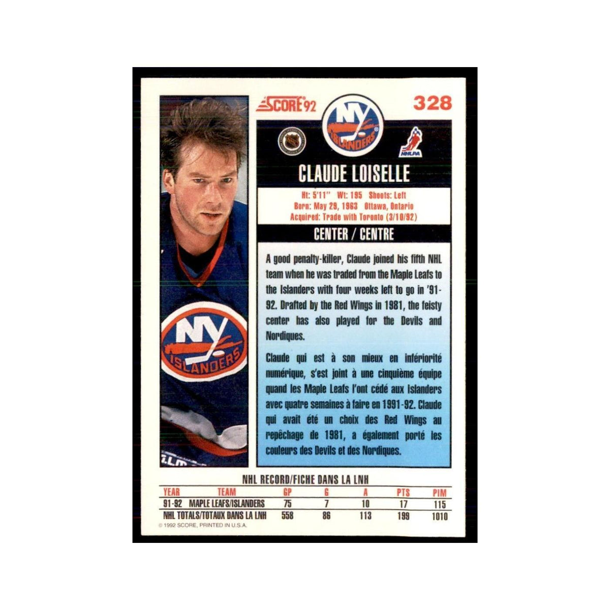 1992 Score Canadian Claude Loiselle New York Islanders #328