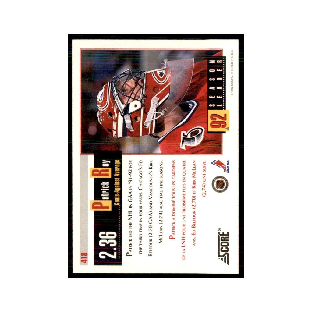 1992 Score Canadian Patrick Roy Montreal Canadiens #418