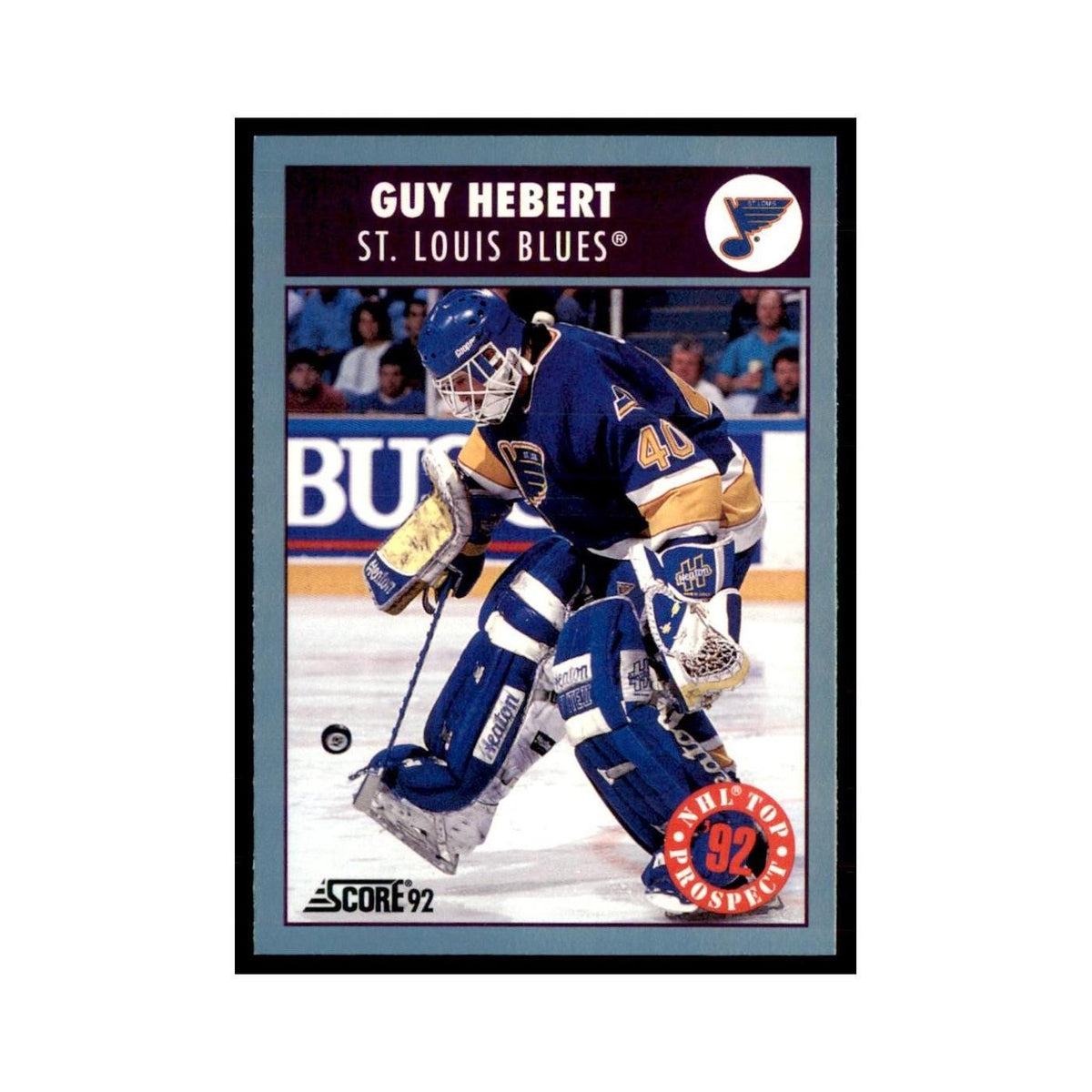 1992 Score Canadian Guy Hebert RC St. Louis Blues #460