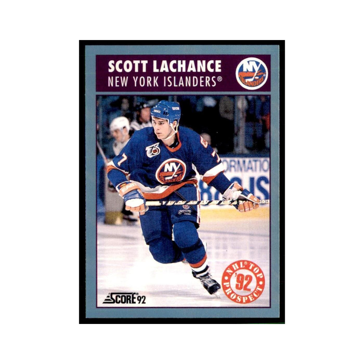 1992 Score Canadian Scott Lachance New York Islanders #449