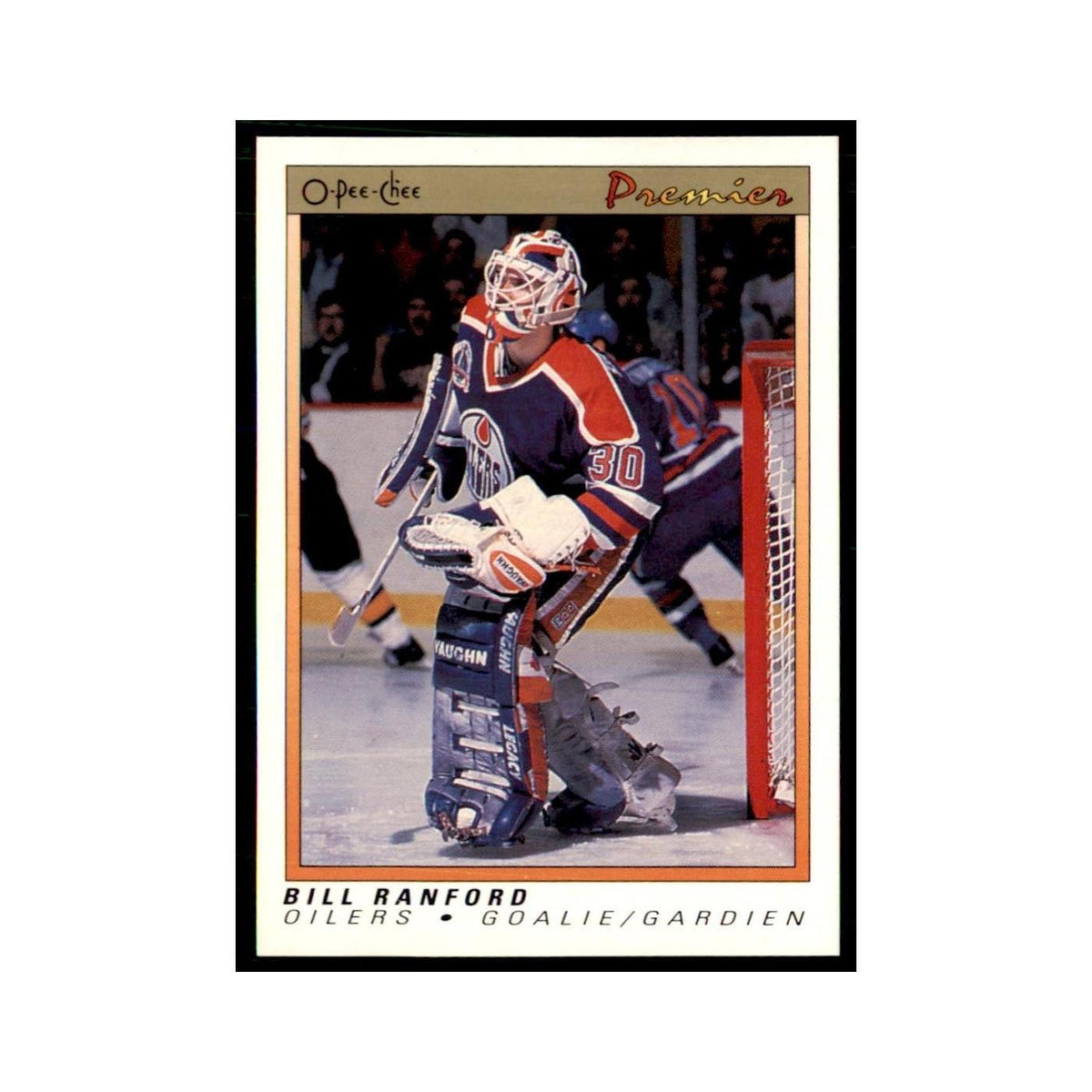 1990-91  O-Pee-Chee Premier Bill Ranford Edmonton Oilers #94