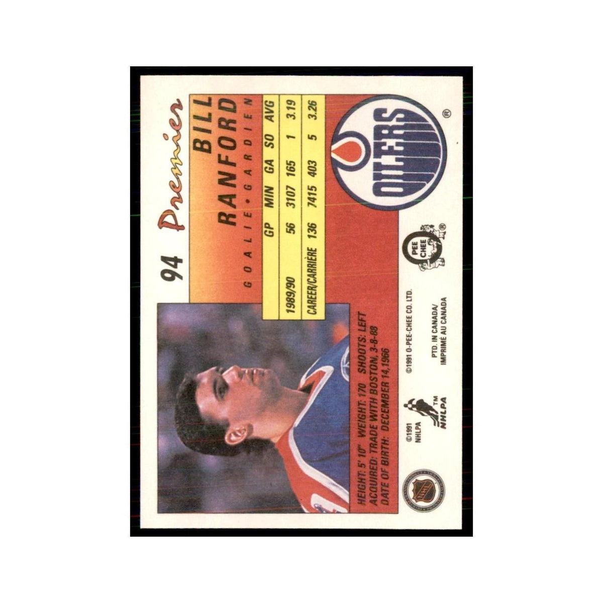1990-91  O-Pee-Chee Premier Bill Ranford Edmonton Oilers #94