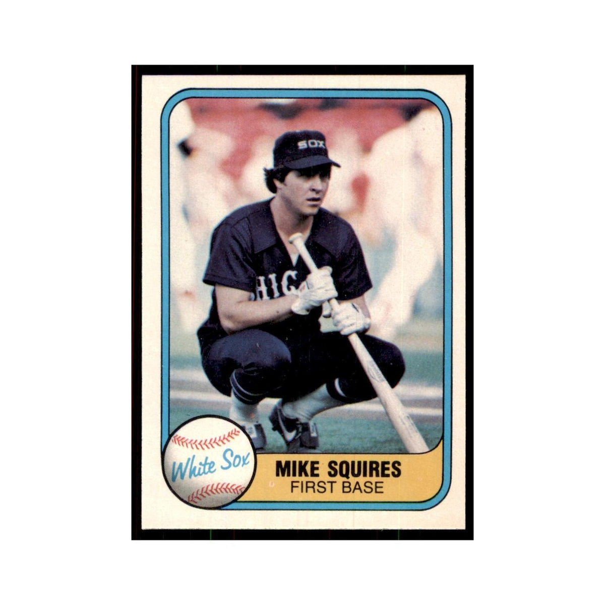 1981 Fleer Mike Squires Baseball Cards #349