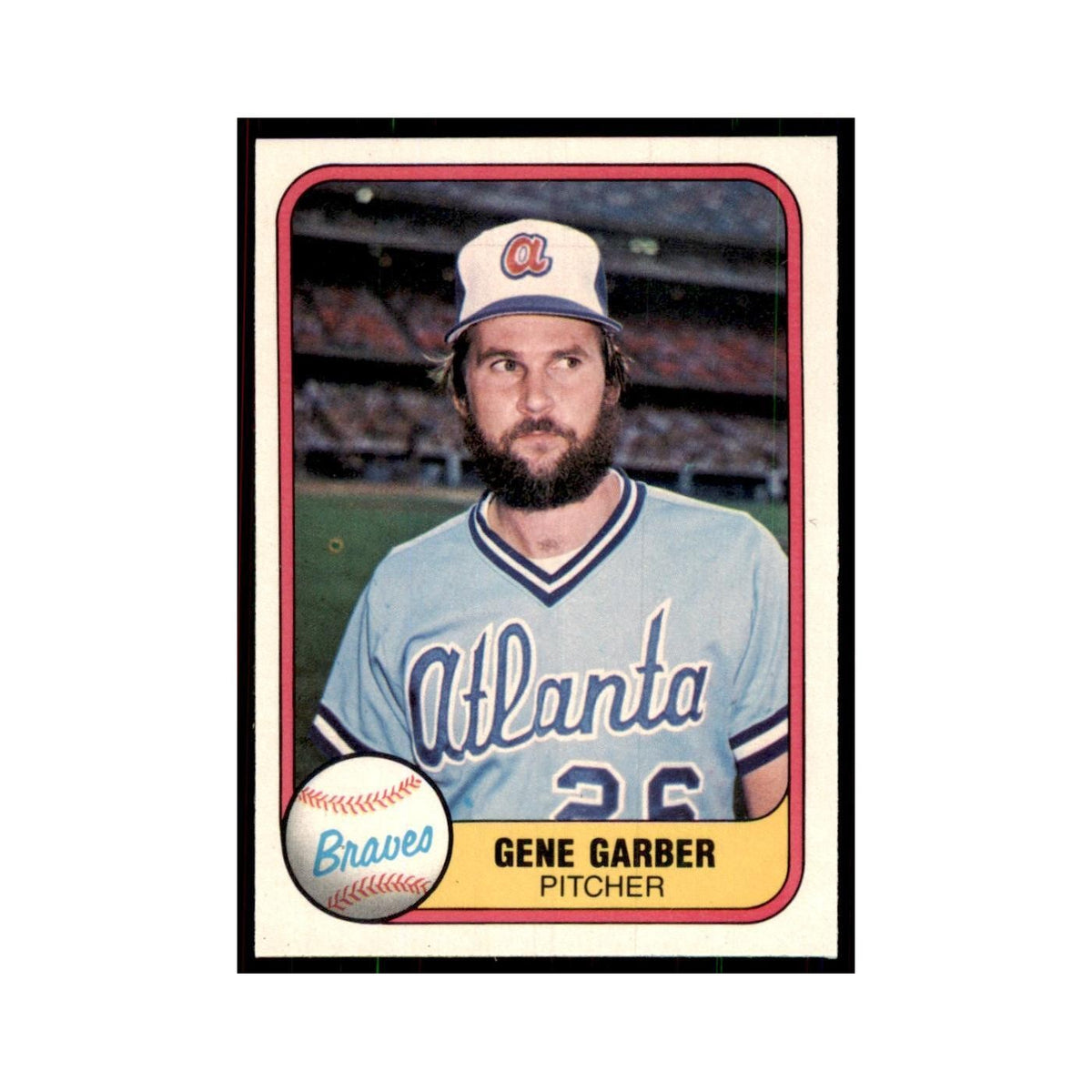 1981 Fleer Gene Garber Baseball Cards #249