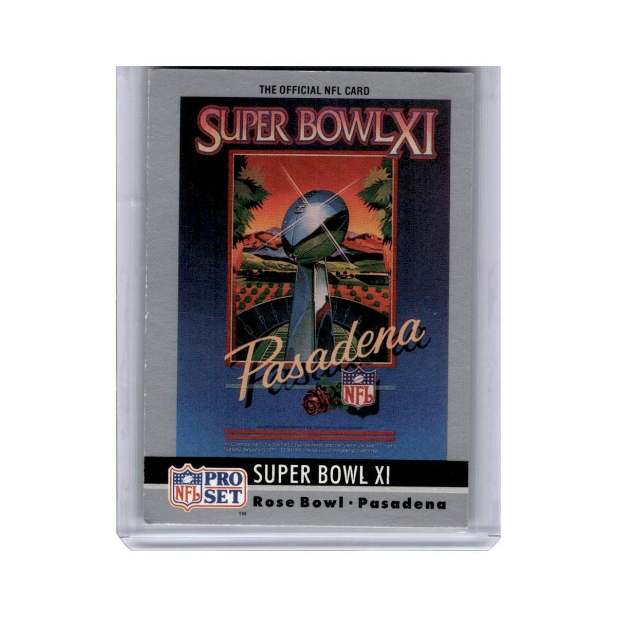 Super Bowl XI 1990 Pro Set Super Bowl Collectibles #11 Football Card NM