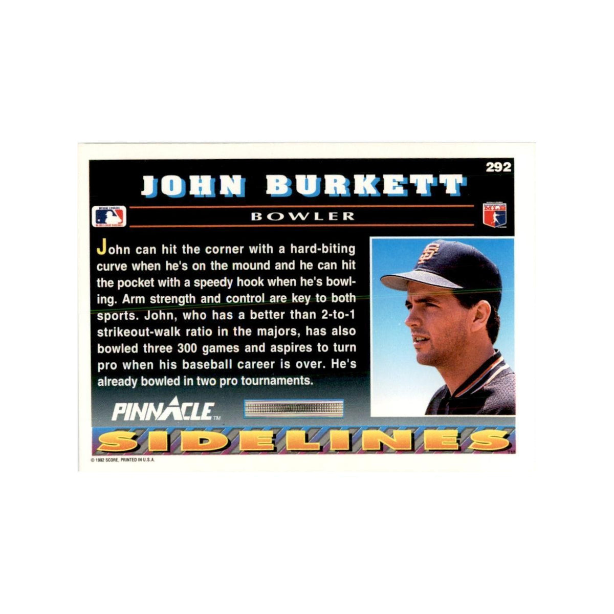 1992 Pinnacle John Burkett Baseball Cards #292