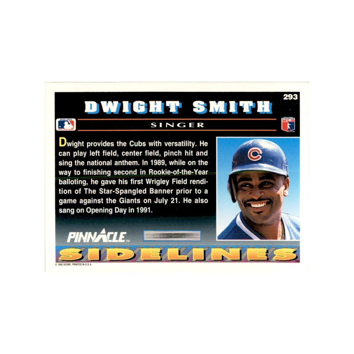 1992 Pinnacle Dwight Smith Baseball Cards #293
