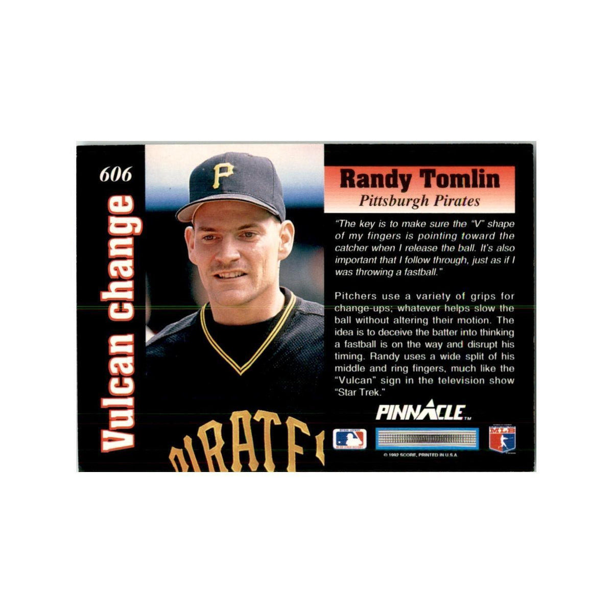 1992 Pinnacle Randy Tomlin Baseball Cards #606