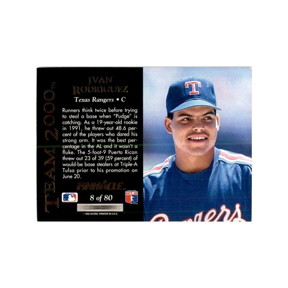 1992 Pinnacle Ivan Rodriguez Baseball Cards #8