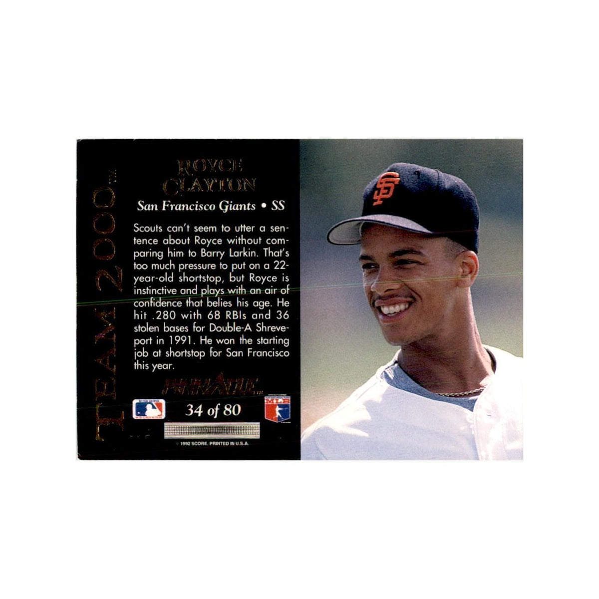 1992 Pinnacle Royce Clayton Baseball Cards #34