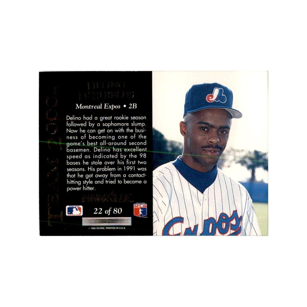 1992 Pinnacle Delino DeShields Baseball Cards #22