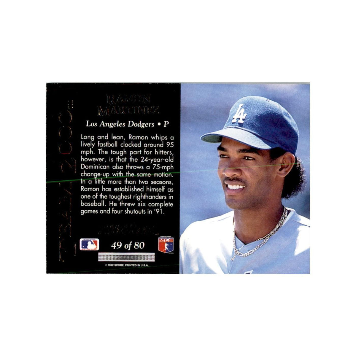 1992 Pinnacle Ramon Martinez Baseball Cards #49