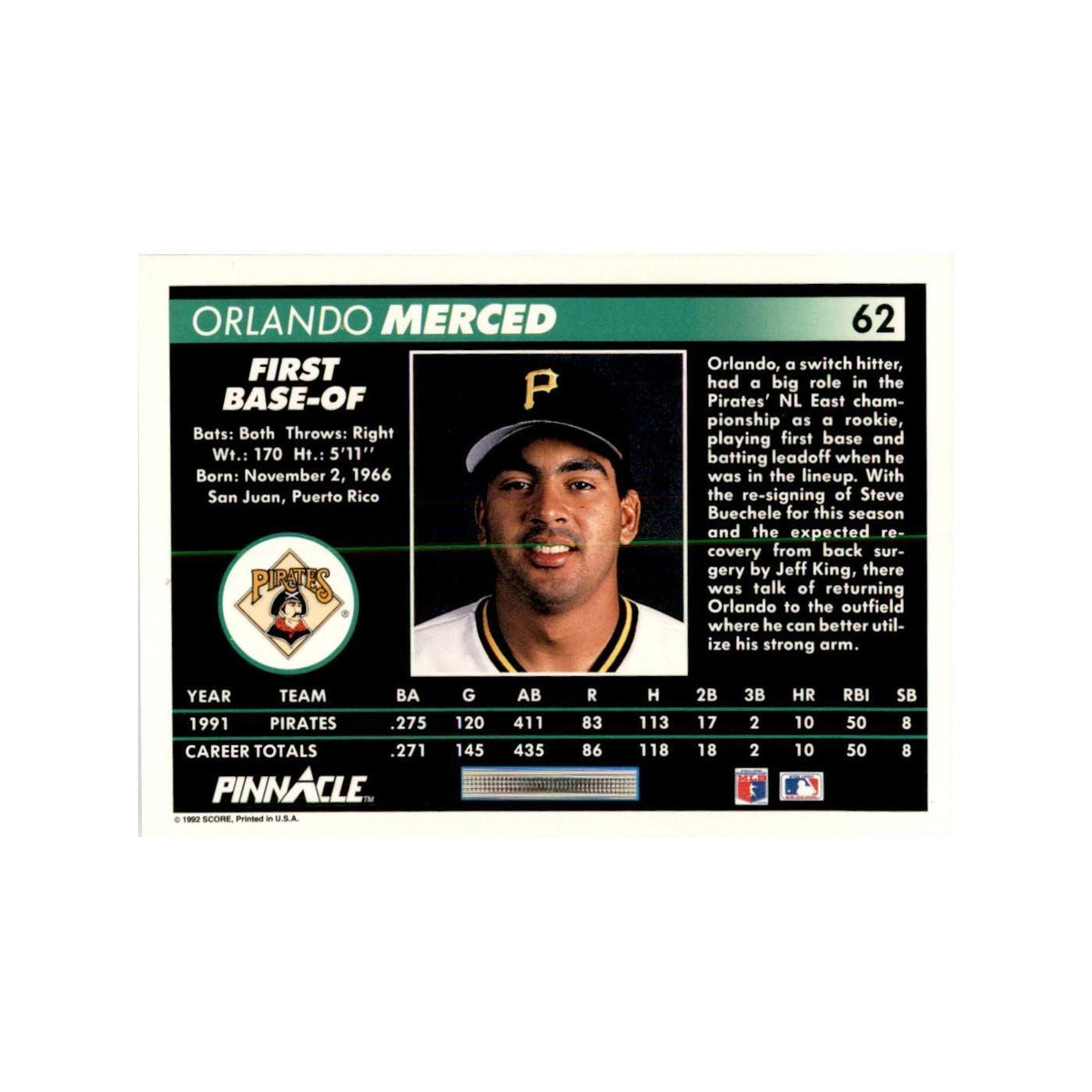 1992 Pinnacle Orlando Merced Baseball Cards #62